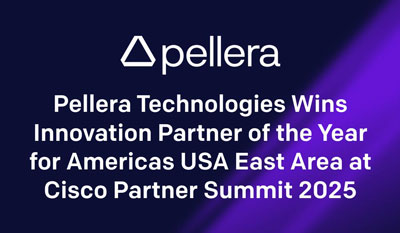 Pellera Wins Innovation Partner of the Year for Americas USA East Area at Cisco Partner Summit 2025 post