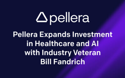Pellera Expands Investment in Healthcare and AI with Industry Veteran Bill Fandrich 